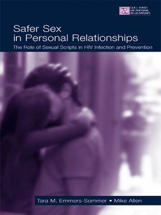 LEA's Series on Personal Relationships - Safer Sex in Person ... - cover