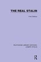 Routledge Library Editions: Joseph Stalin - The Real Stalin