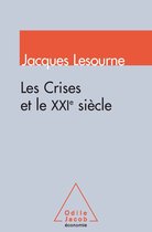 Les Crises et le XXIe siècle