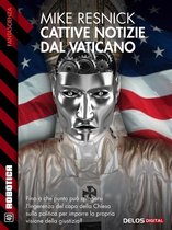 Robotica 2 - Cattive notizie dal Vaticano
