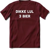 Dikke Lul 3 Bier T-Shirt | Unisex Kleding | Dames - Heren Feest shirt | Drank | Grappig Verjaardag Cadeau tekst | - Burgundy - S