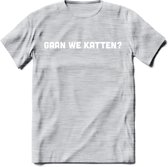 Gaan We Katten? - Katten T-Shirt Kleding Cadeau | Dames - Heren - Unisex | Kat / Dieren shirt | Grappig Verjaardag kado | Tshirt Met Print | - Licht Grijs - Gemaleerd - XL