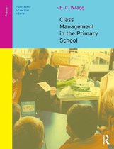 Class Management in the Primary School