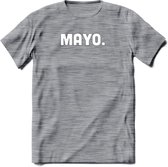 Mayo - Snack T-Shirt | Grappig Verjaardag Kleding Cadeau | Eten En Snoep Shirt | Dames - Heren - Unisex Tshirt | - Donker Grijs - Gemaleerd - S