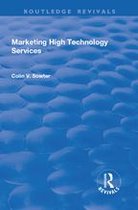 Marketing High Technology Services