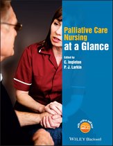 At a Glance (Nursing and Healthcare) - Palliative Care Nursing at a Glance