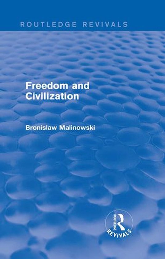 Routledge Revivals - Freedom and Civilization - cover