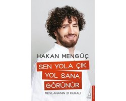 Sen Yola Çık Yol Sana Görünür