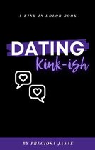 Dating Kink-ish