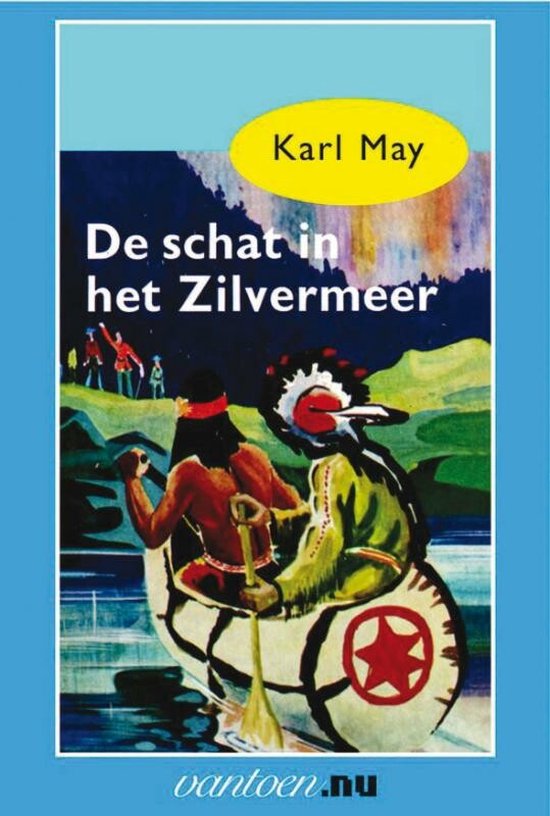 Cover van het boek 'De schat in het Zilvermeer' van Karl May
