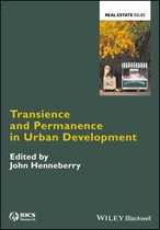 Real Estate Issues - Transience and Permanence in Urban Development