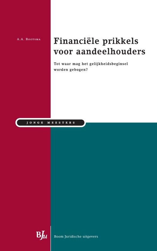 Jonge meesters - Financiele prikkels voor aandeelhouders - cover