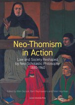 KADOC-Studies on Religion, Culture and Society 29 -   Neo-Thomism in Action