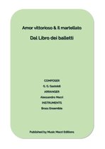Amor vittorioso & Il martellato by G. G. Gastoldi