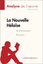 Fiche de lecture - La Nouvelle Héloïse de Jean-Jacques Rousseau (Analyse de l'oeuvre)