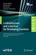 Lecture Notes of the Institute for Computer Sciences, Social Informatics and Telecommunications Engineering 275 - e-Infrastructure and e-Services for Developing Countries