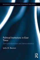 Routledge Contemporary Southeast Asia Series - Political Institutions in East Timor