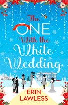 Omslag The One with the White Wedding (Bridesmaids, Book 4)