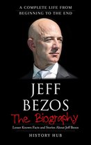 Jeff Bezos: A Complete Life from Beginning to the End