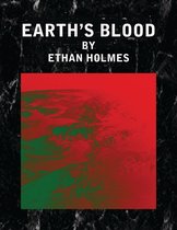 Earth's Blood