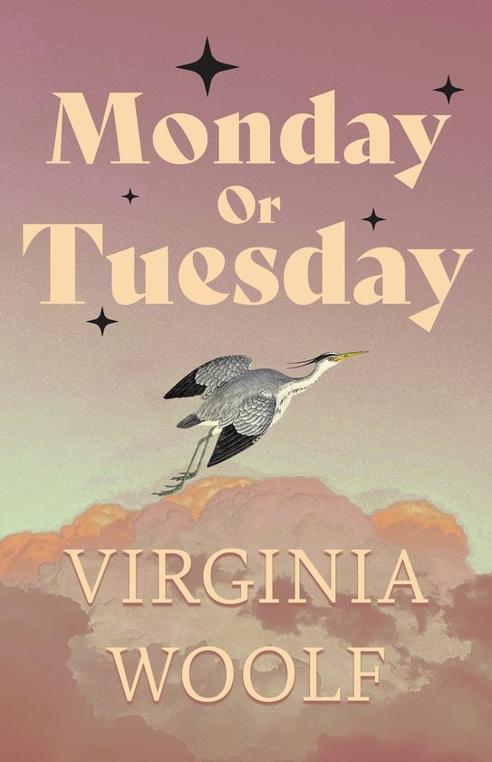 Monday Or Tuesday ebook Virginia Woolf 9781473363069 Boeken Monday Or Tuesday ebook Virginia Woolf 9781473363069 Boeken