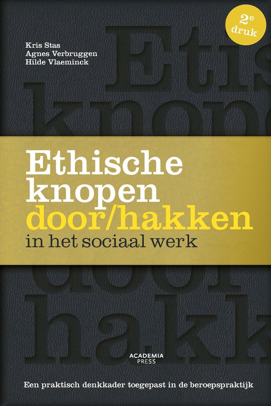 ETHISCHE KNOPEN DOOR/HAKKEN IN HET SOCIAAL WERK