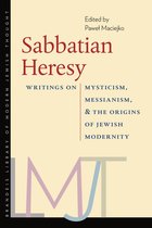 Brandeis Library of Modern Jewish Thought - Sabbatian Heresy
