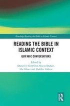 Routledge Reading the Bible in Islamic Context Series - Reading the Bible in Islamic Context