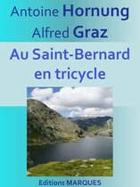 Au Saint-Bernard en tricycle