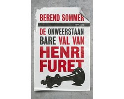 Omslag van De onweerstaanbare val van Henri Furet