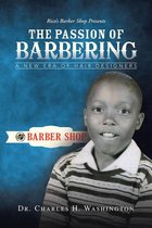 The Passion of Barbering