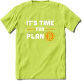 It's Time For Plan B - Crypto T-Shirt Kleding Cadeau | Dames / Heren / Unisex | Bitcoin / Ethereum shirt | Grappig Verjaardag kado | BTC Tshirt Met Print | - Groen - M
