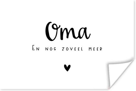 Poster Spreuken - Quotes - 'Oma en nog zoveel meer' - 180x120 cm XXL