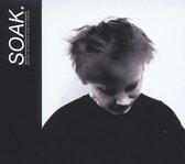 Soak - Before We Forgot How To Dream (LP)
