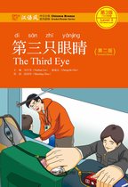 The Third Eye - Chinese Breeze Graded Reader Level 3: 750 Words Level
