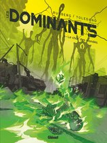 Les Dominants 3 - Les Dominants - Tome 03