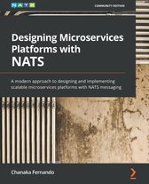 Designing Microservices Platforms with NATS