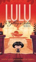 The Lulu Series - Lulu Is Getting a Sister