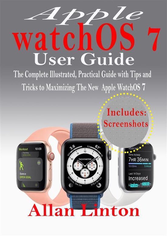 Apple watchOS 7 User Guide (ebook), Allan Linton | 9788835898399 | Boeken |  bol.com