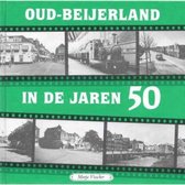 Oud Beijerland in de jaren 50