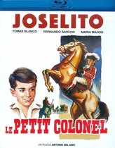 Joselito - Le petit colonel