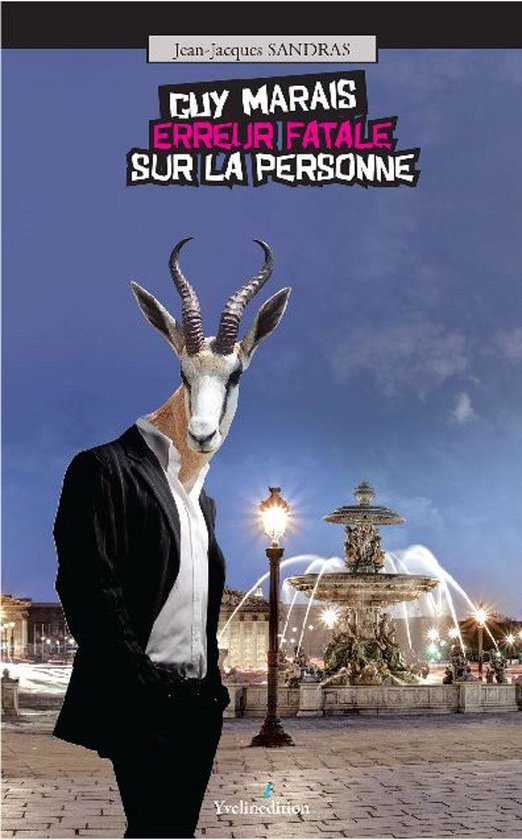 Yvelin�dition - Guy Marais - erreur fatale sur la personne - cover