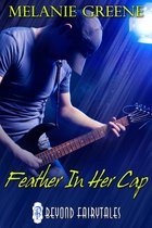 Beyond Fairytales - Feather in Her Cap