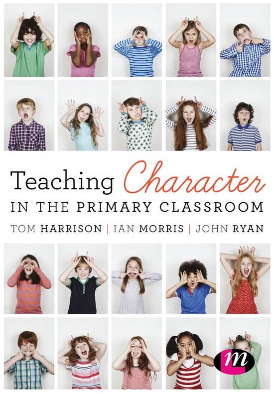 Teaching Character in the Primary Classroom - cover