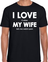 I love it when my wife lets me watch porn shirt - grappig porno kijken hobby t-shirt zwart heren - Cadeau porno liefhebber S