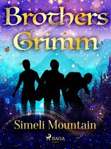Grimm's Fairy Tales 142 - Simeli Mountain