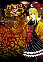 Princess Resurrection Nightmare 2 - Princess Resurrection Nightmare 2