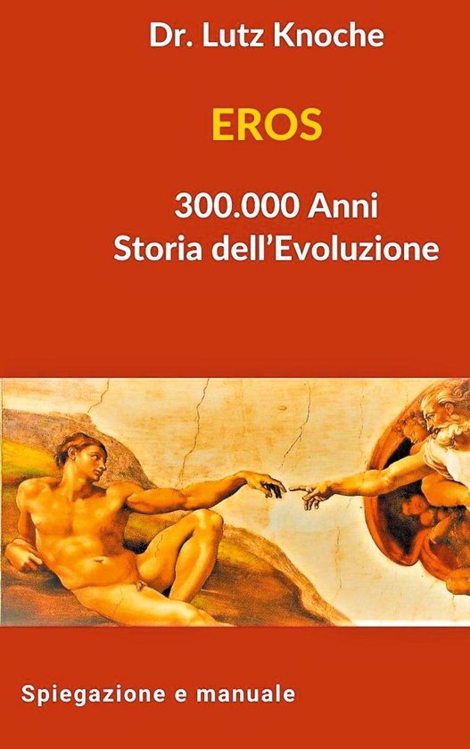 EROS 300.000 Anni Storia dell Evoluzione - cover