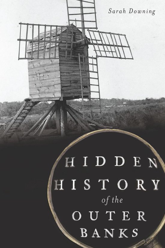 Hidden History - Hidden History of the Outer Banks - cover