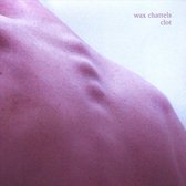 Wax Chattels - Clot (CD)